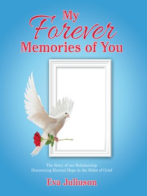 cover image of My Forever Memories of You- Adult Version